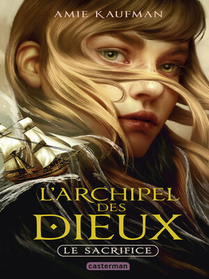 cover image of L'Archipel des Dieux--(Tome 1)--Le sacrifice